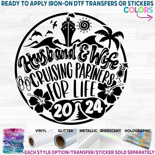 (s329-O) Husband and Wife Cruising Partners for Life 2024 Printed Heat Transfer or Sticker