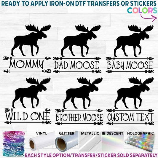 (s333-1) Moose Family Custom Text Printed Heat Transfer or Sticker