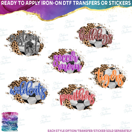 (s334-C4) Soccer Leopard Team Mascot Family Mom Custom Text