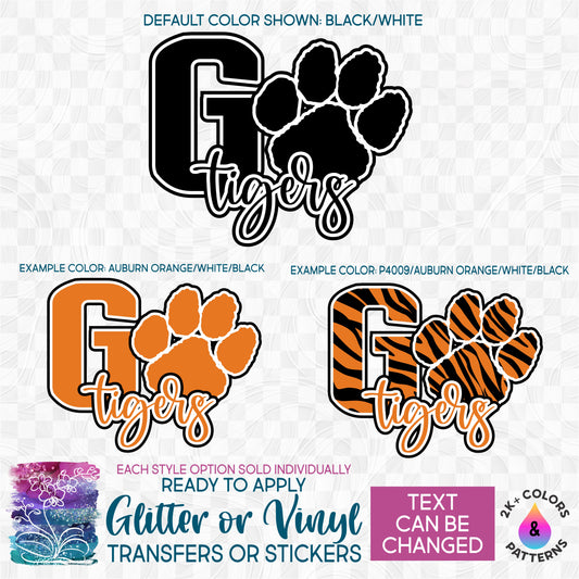 SBS-334-D4 Go Tigers Tiger Paw Print More Teams! Custom Printed Iron On Transfer or Sticker