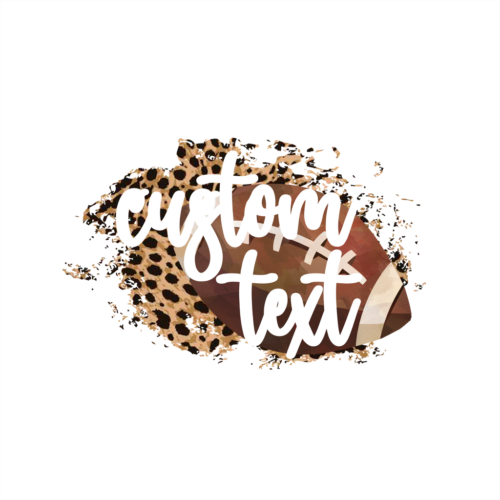 (s334-C5) Football Leopard Team Name Mom Custom Text