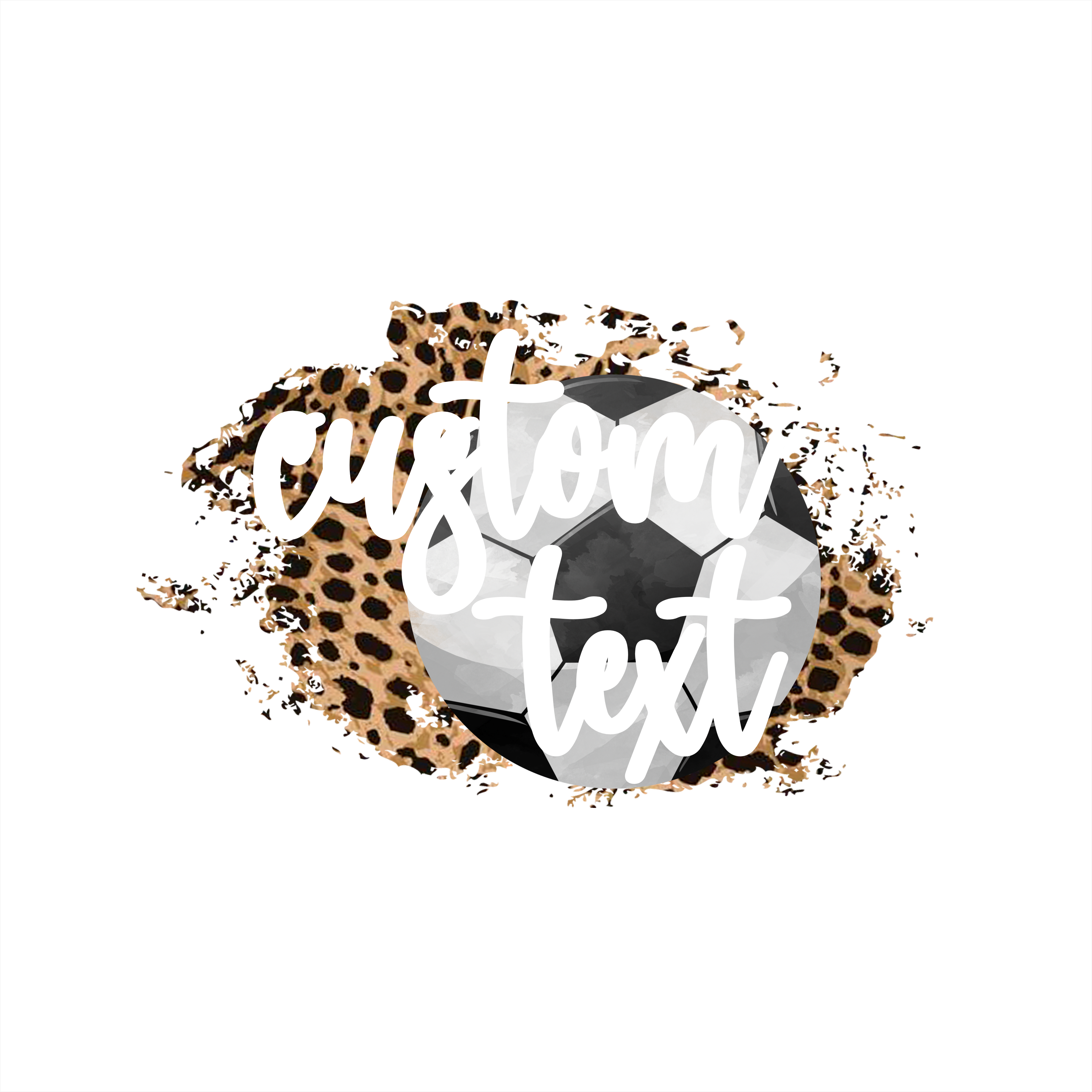 (s334-C4) Soccer Leopard Team Mascot Family Mom Custom Text