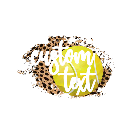 (s334-C7) Tennis Leopard Team Name Mom Family Custom Text