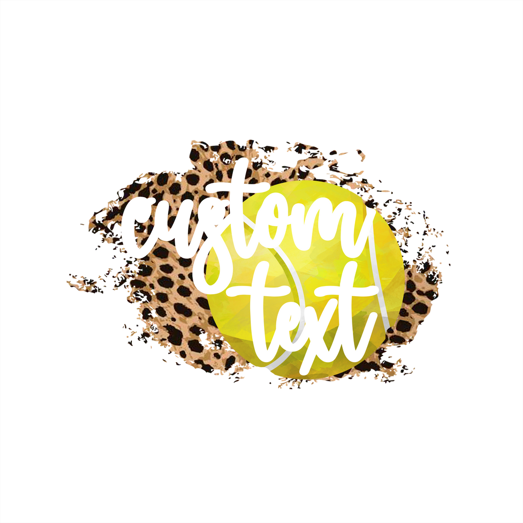 (s334-C7) Tennis Leopard Team Name Mom Family Custom Text