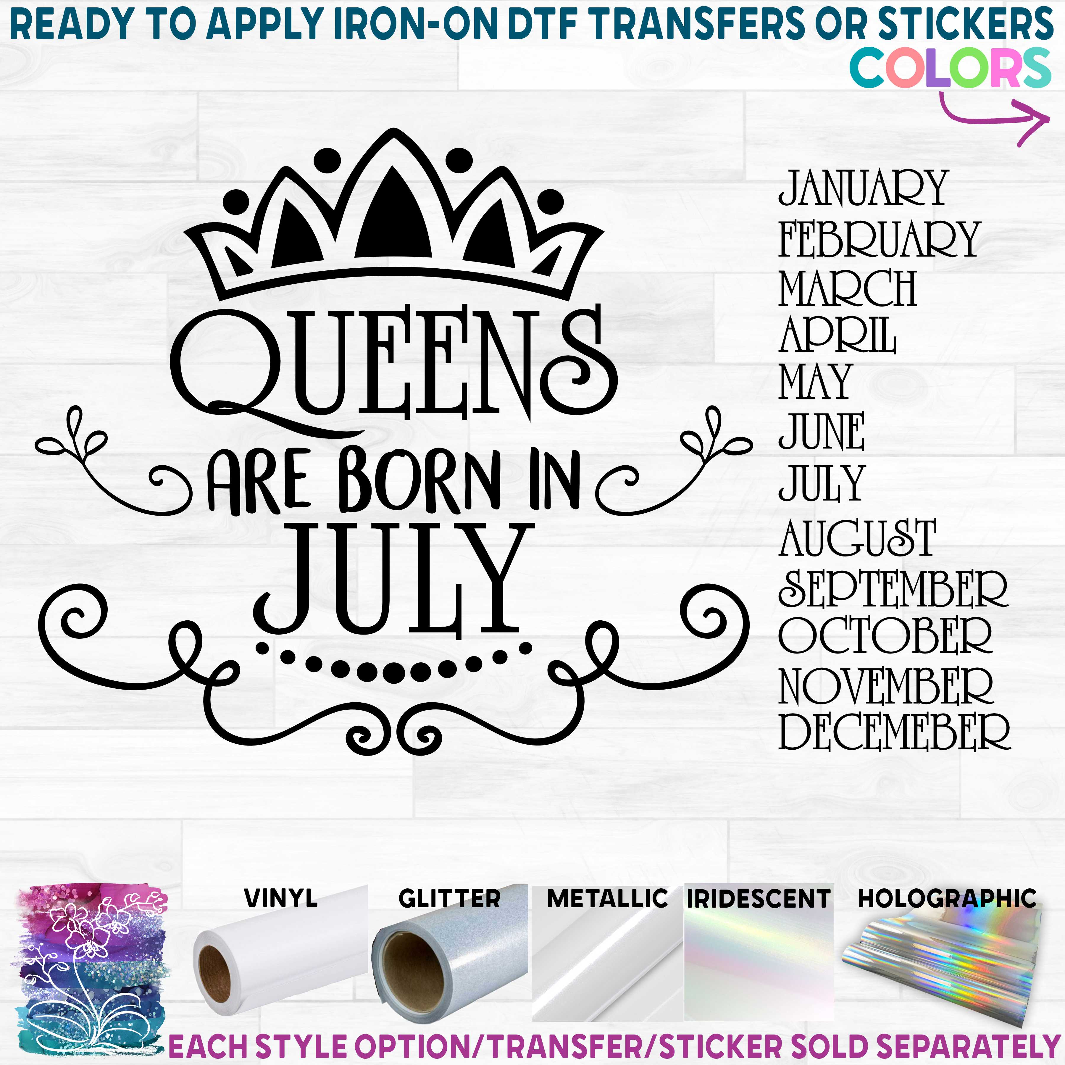 (s338-B) Queens are Born In All Months Available