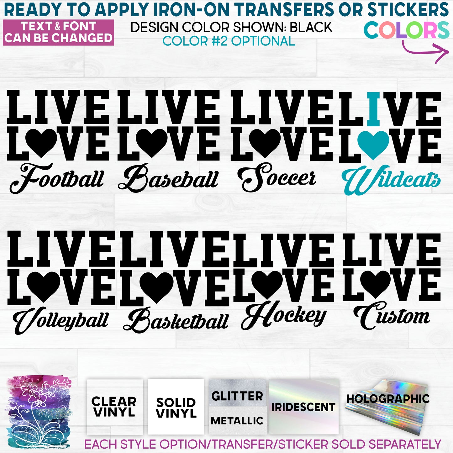 (s339) Live Love I Heart Sport or Team Name Custom Text Glitter or Vinyl Iron-On Transfer or Sticker