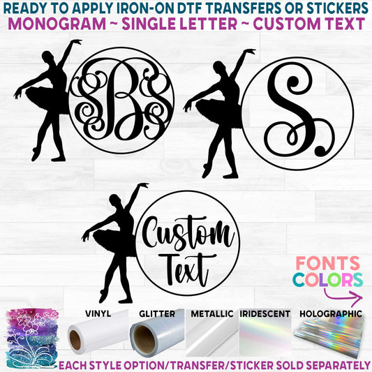 (s042-2B) Ballet Ballerina Dance Dancer Monogram Custom Text