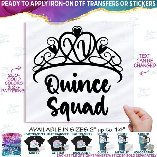 (s342-3) Mis, Quince, Quinceañera, Squad, Court Name Custom Text