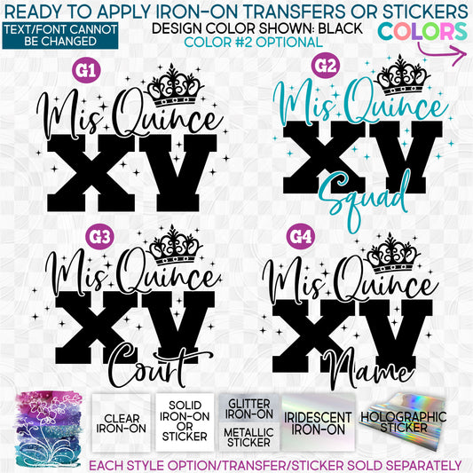 s342 Mis Quince XV Squad Court Custom Name Quinceañera Custom Printed Iron On Transfer or Sticker