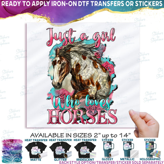 (s346-P) Just a Girl Who Loves Horses