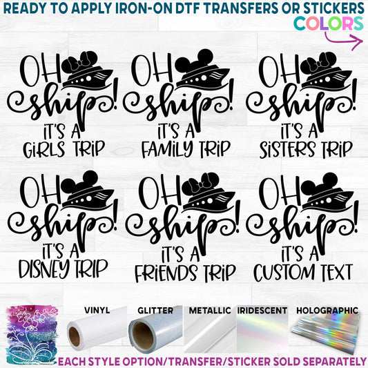 (s351-D4-18) Oh Ship It's a Girls, Family, Sisters, Custom Trip