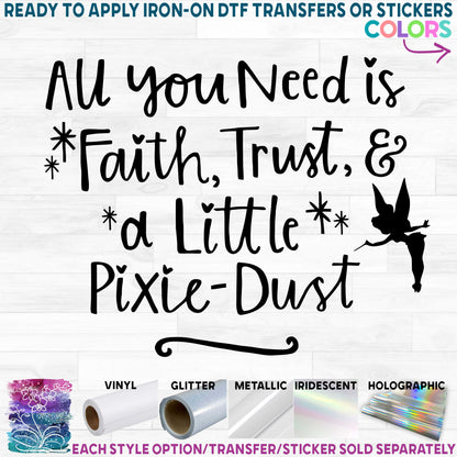 (s351-D5-24) All You Need is Faith, Trust & A a Little Pixie Dust