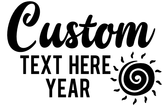 (353) Sun Custom Text