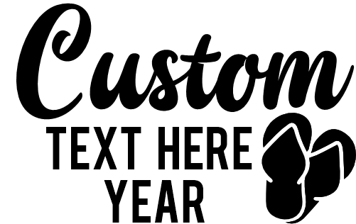 (353) Flip Flops Custom Text