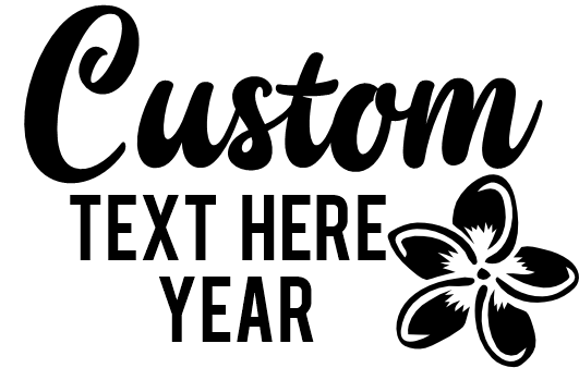 (353) Plumeria Custom Text