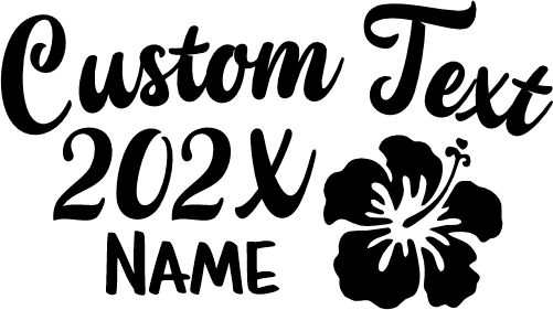 (353) Hibiscus Custom Text