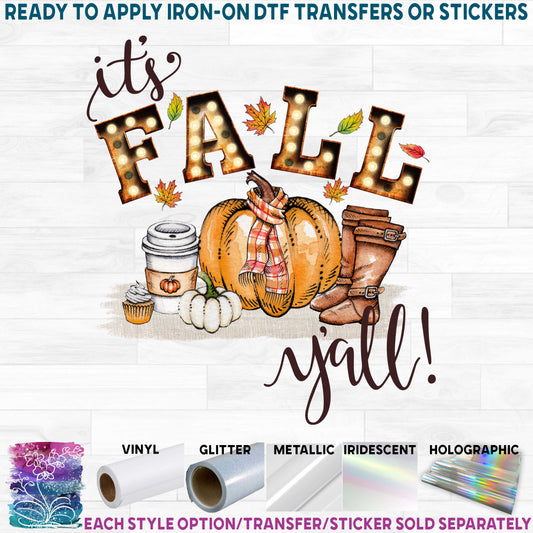 (s354-2Q) It's Fall Y'all Marquee Pumpkin Spice Latte Boots Printed Heat Transfer or Sticker