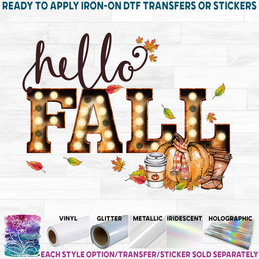 (s354-2N) Hello Fall Marquee Pumpkin Spice Latte Boots Printed Heat Transfer or Sticker