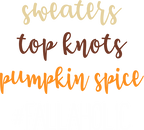 (s354-2J) Sweaters Top Knots Pumpkin Spice #Fallaholic