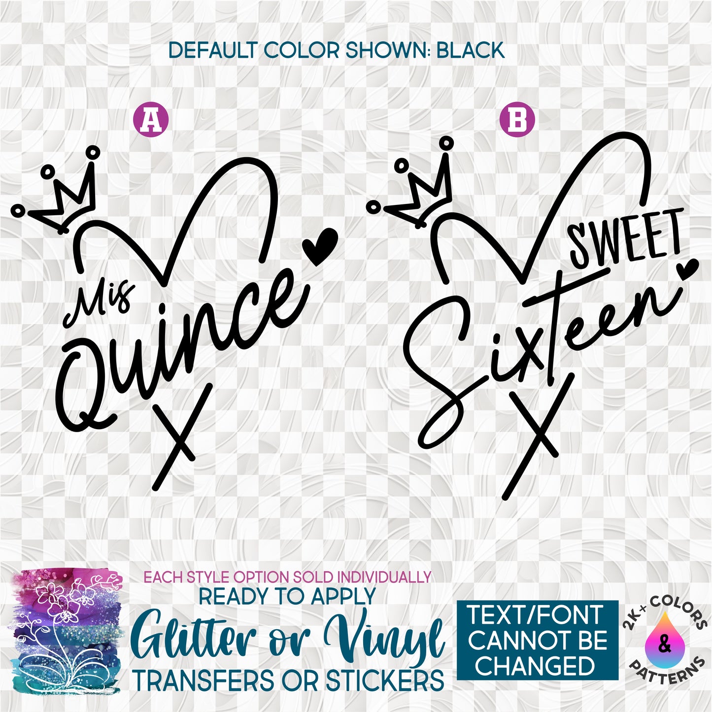 (s357-4) Mis Quince, Sweet Sixteen, Heart Crown Glitter or Vinyl Iron-On Transfer or Sticker