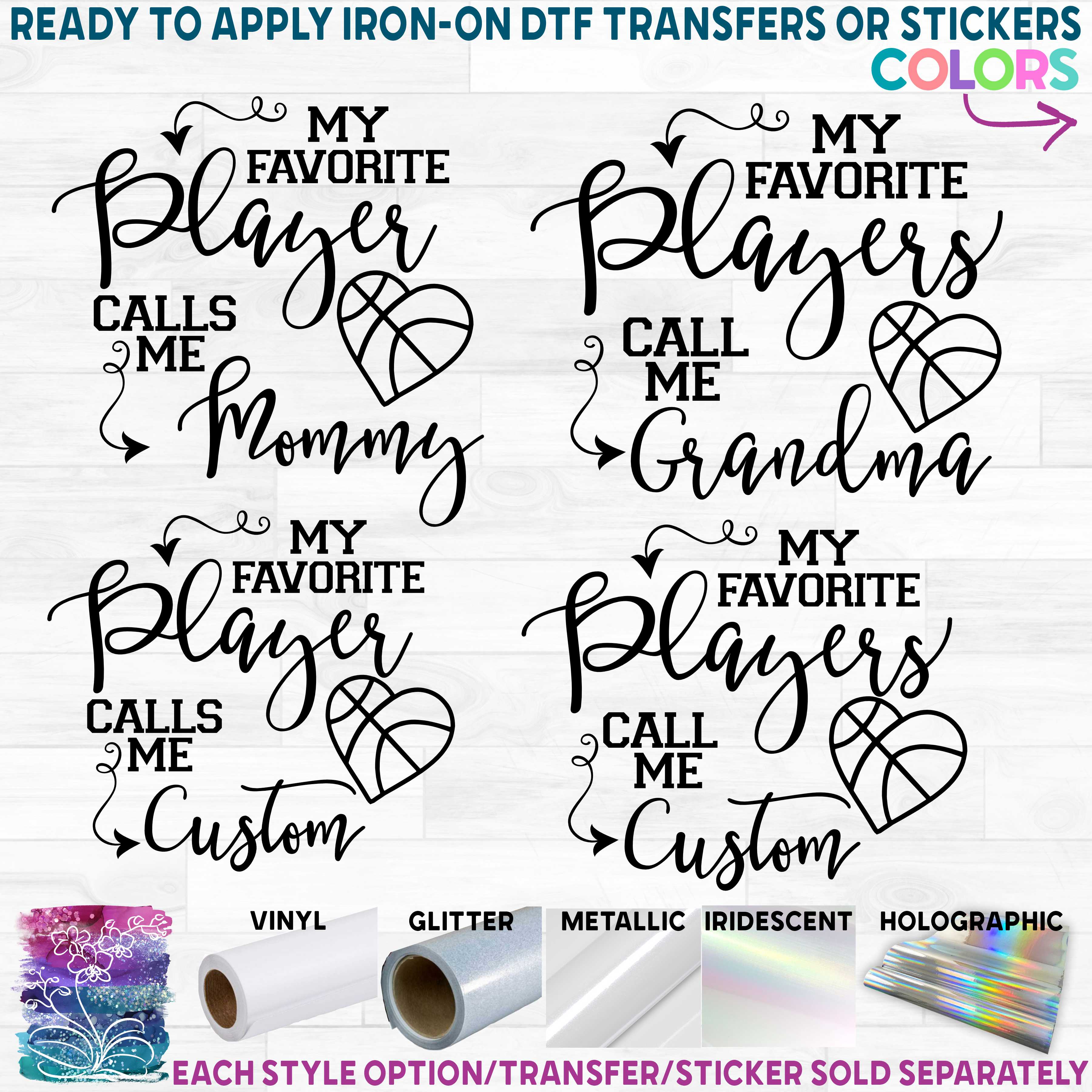 (s358-1C) My Favorite Player Calls Me Mom Basketball Custom Text