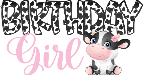 (s361-3) Birthday Girl Baby Cow Flowers