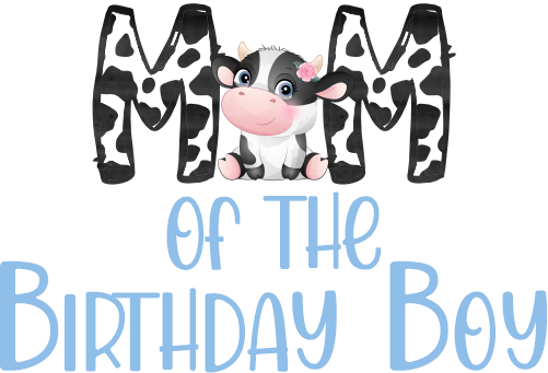 (s361-3) Mom of the Birthday Boy Cow Family Custom Text