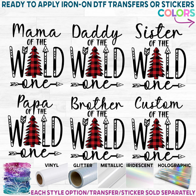 (s365-I) Family of the Wild One, Ones Custom Text Custom Text