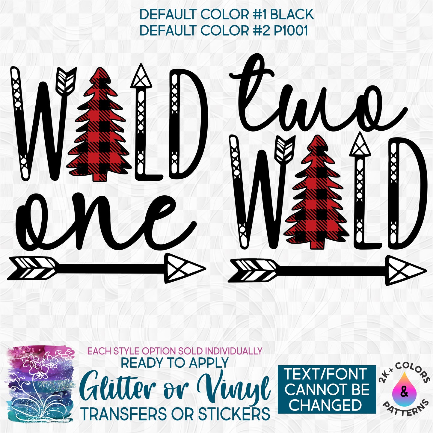 (s365-I2) Wild One or Two Wild Tree Arrow Glitter or Vinyl Iron-On Transfer or Sticker