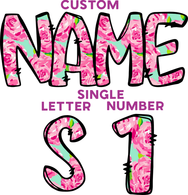 (367-P5001) Roses Floral Letters Numbers Custom Name Text