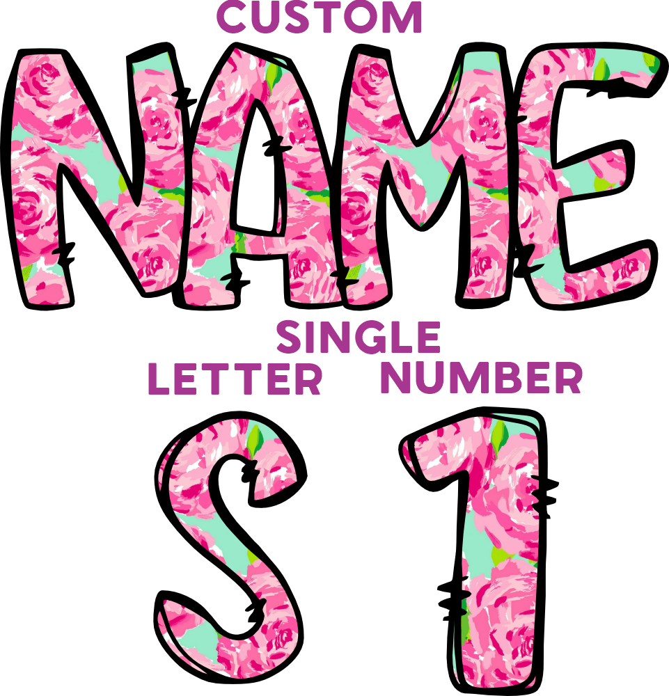 (367-P5001) Roses Floral Letters Numbers Custom Name Text