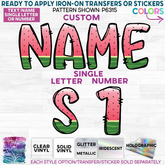 (s367-P6315) Pink Watermelon Letters Numbers Custom Name Text Glitter or Vinyl Iron-On Transfer or Sticker