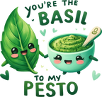 (s368-4) You're the Basil to My Pesto