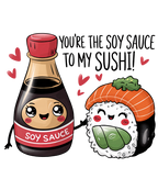 (s368-4) You're the Soy Sauce to My Sushi