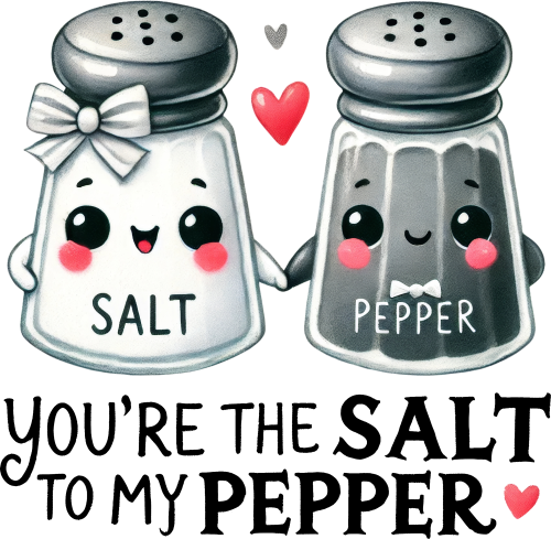 (s368-4) You're the Salt to My Pepper