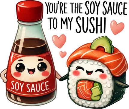 (s368-4) You're the Soy Sauce to My Sushi