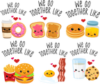 (s368-3) We Go Together Like 6 Food Combo Options
