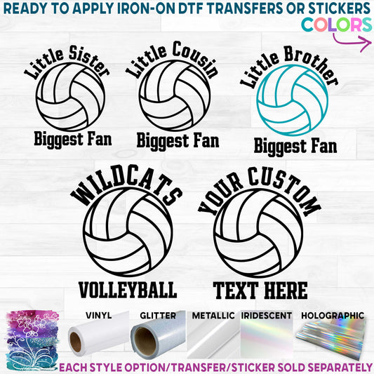 (s371-2E) Little Brother, Sister, Cousin Biggest Fan Volleyball Team Name Custom Text