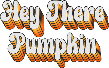 (s385-1) Hey There Pumpkin