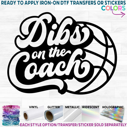 (s386-1B) Dibs On the Coach Basketball