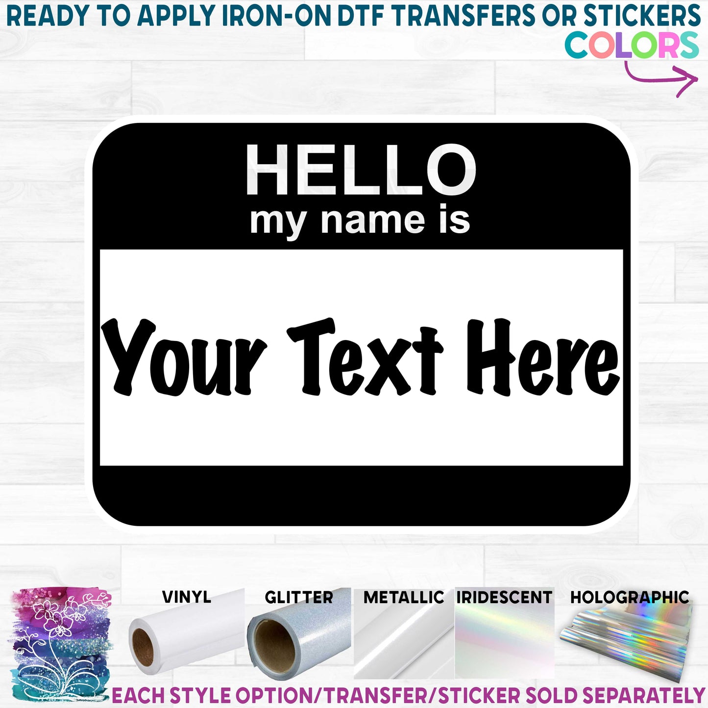 (s393-B) Hello My Name Is Name Tag Custom Text