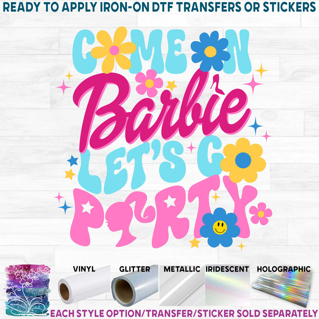 (s399-39) Barbie or Custom Name Let's Go Party