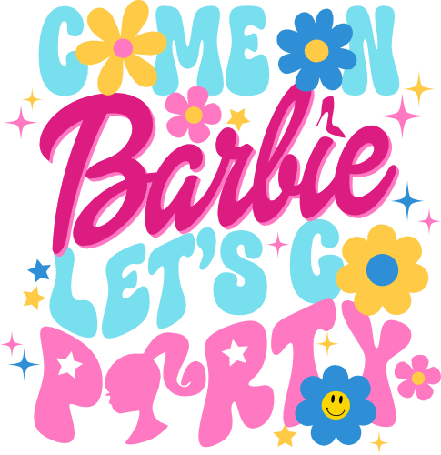 (399-39) Barbie or Custom Name Let's Go Party