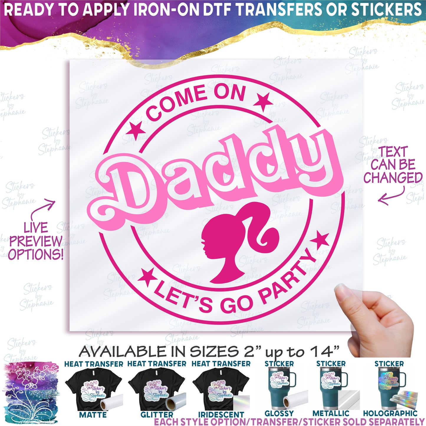 (s399-42) Come On Daddy Let's Go Party Family Custom Text