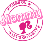 (399-42) Come On Let's Go Party Family Custom Text