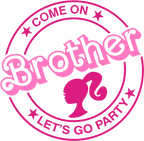 (399-42) Come On Let's Go Party Family Custom Text