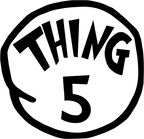 (s399-O47) Thing 1, 2, 3 Any Number