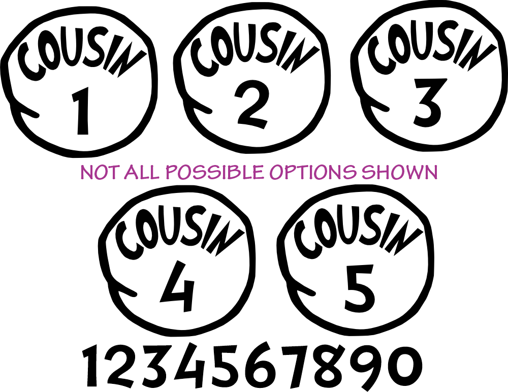 (s399-O48) Cousin 1, 2, 3 Any Numbr