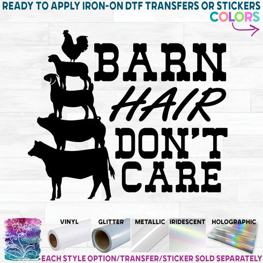 (s003-12) Barn Hair Don't Care, Farm Hair Don't Care, Show Barn Hair Don't Care