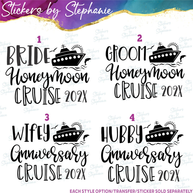 (s03Y-064) Bride Groom Wifey Hubby Honeymoon Anniversary Cruise Iron-On Transfer